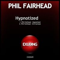 Phil Fairhead - Hypnotized