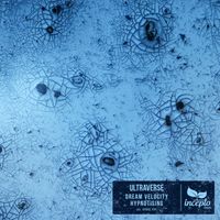 Ultraverse - Dream Velocity / Hypnotising