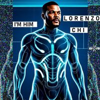 Lorenzo Chi - I'm Him