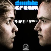 Double Cream - Shake It Down - Single