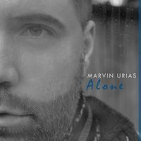 Marvin Urias - Alone