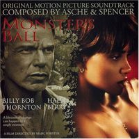 Asche & Spencer - Monster's Ball (Original Motion Picture Soundtrack)