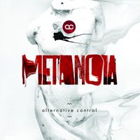 Alternative Control - Metanoia