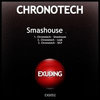 Chronotech - Smashouse