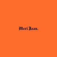 PHNX - Meri Jaan