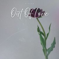 Elvina - Out Of Love