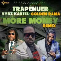 Trapaneur - More Money (Remix)