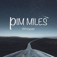 Pim Miles - Whisper