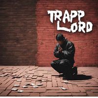 DopeK - Trapp Lord