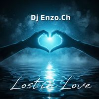 DJ Enzo.ch - Lost in Love
