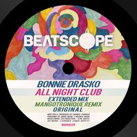 Bonnie Drasko - All Night Club