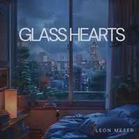 Leon Meter - Glass Hearts