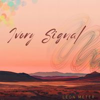 Leon Meter - Ivory Signal