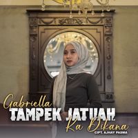 Gabriella - Tampek Jatuah Ka Dikana