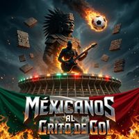Alter Ego - Méxicanos al grito de gol