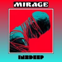 Mirage - In2deep