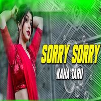 Pawan Singh - Sorry Sorry Kaha Taru