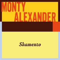 Monty Alexander - Skamento