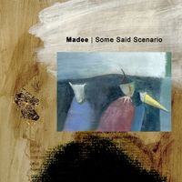 Madee - Some Said Scenario