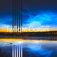 Eira Sun - Twilight Guitars