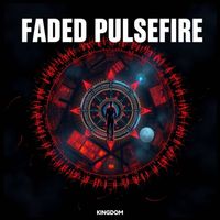Kingdom - Faded Pulsefire
