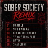 Braille - Sober Society Remix 2