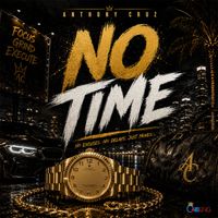 Anthony Cruz - No Time