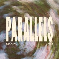 Brooklyn Comic - Parallels