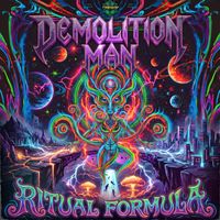 Demolition Man - Ritual Formula