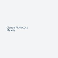 Claude François - My Way