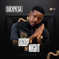 DJExpo Sa - Deep In The Night