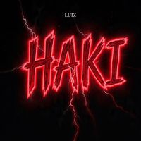 Luiz - Haki