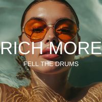 RICH MORE - Feel the Drums