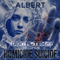 Albert - HOMICIDE SUICIDE