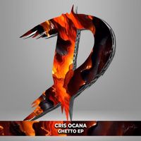 Cris Ocana - Ghetto EP