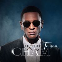 Thierry Cham - Te amo