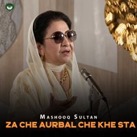 Mashooq Sultan - Za Che Aurbal Che Khe Sta