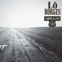 Lô Borges - Campo Alegre Km 500 Mil