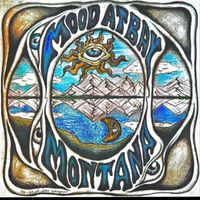 Montana - Mood At Bay