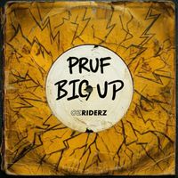 Pruf - Big Up