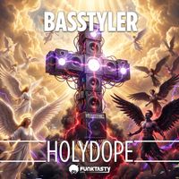 Basstyler - Holydope
