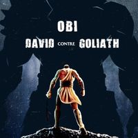 OBI - DAVID CONTRE GOLIATH