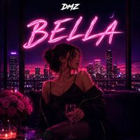 DMZ - Bella