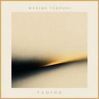 Maxime Verdoni - Fading
