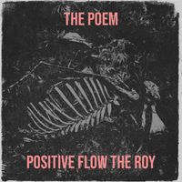 Positive Flow - The Poem