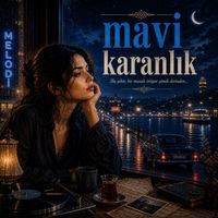 Kayıp Beste - Mavi Karanlık