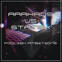 AArkaos - Foolish Ambitions