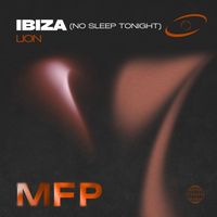 Lion - Ibiza (no sleep tonight)