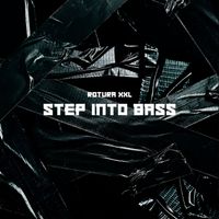 ROTURA XXL - Step Into Bass