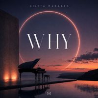 Nikita Marasey - Why